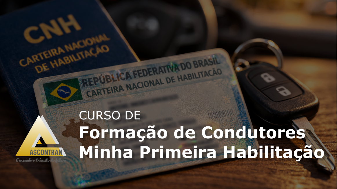 Formação de Condutores – Minha Primeira Habilitação